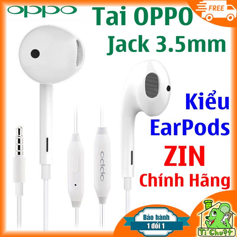 Tai Nghe OPPO Reno, F11, A91... ZIN Chính Hãng jack 3.5mm (dạng Half-inear)