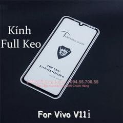 Kính CL VIVO V11i FULL Màn,FULL KEO Silicon