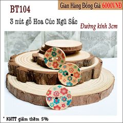 Nút áo gỗ 3cm hình Hoa Cúc Ngũ Sắc BT104 - Nút trang trí túi ví, nón mũ