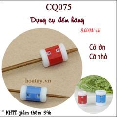 Đếm hàng thủ công - Đếm hàng truyền thống CQ075