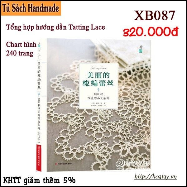 XB087 - Sách tổng hợp hướng dẫn Tatting Lace