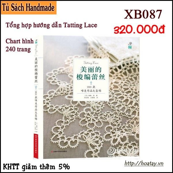 XB087 - Sách tổng hợp hướng dẫn Tatting Lace