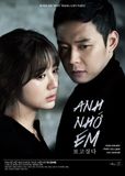  Anh nhớ em - I miss you - 보고싶다 - MBC - 2012 (21 tập) 