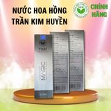  Nước Hoa Hồng Trần Kim Huyền cân bằng độ ẩm, giúp se lỗ chân lông 