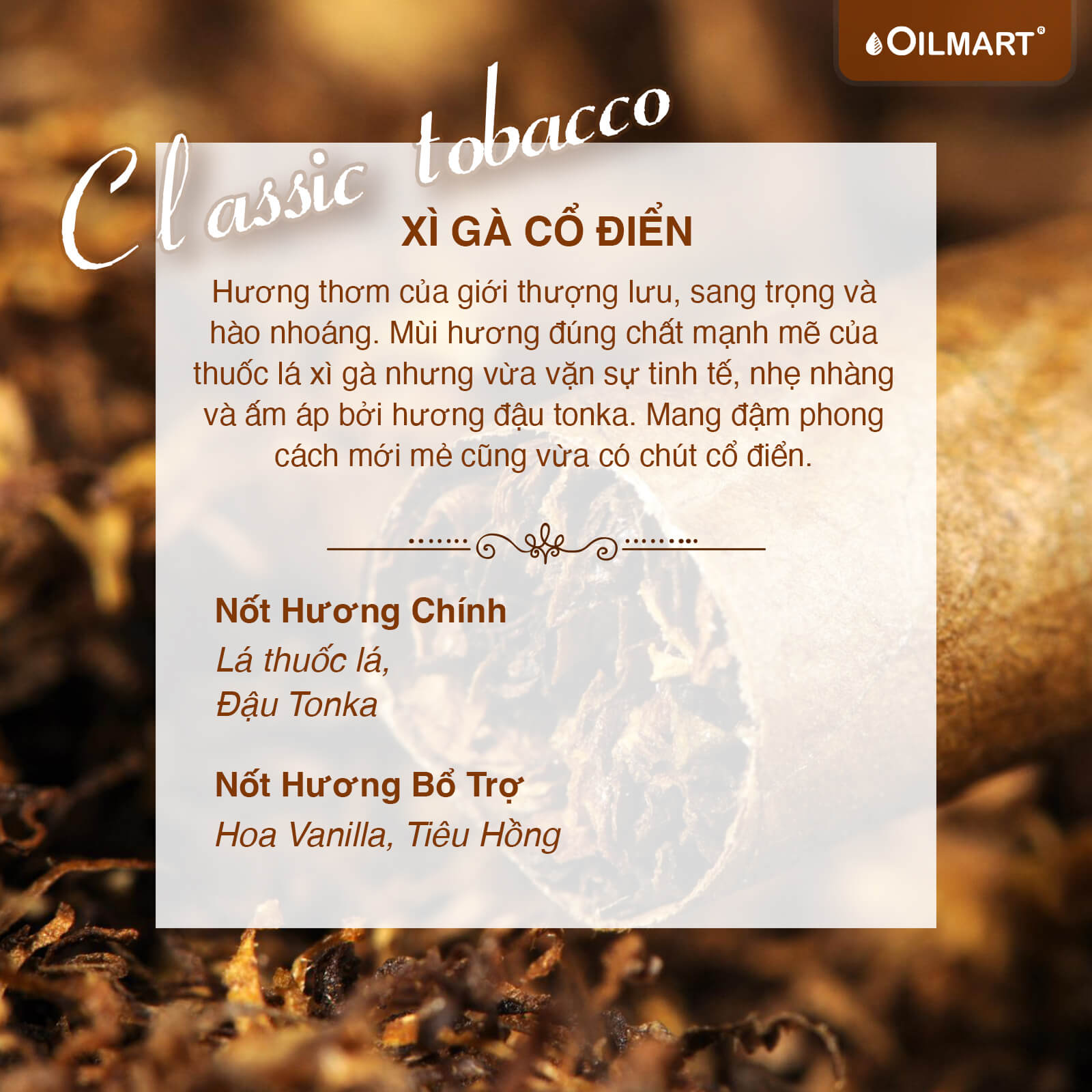 Tinh Dầu Thơm Xì Gà Cổ Điển Oilmart Classic Tobacco Essential Oil Blend