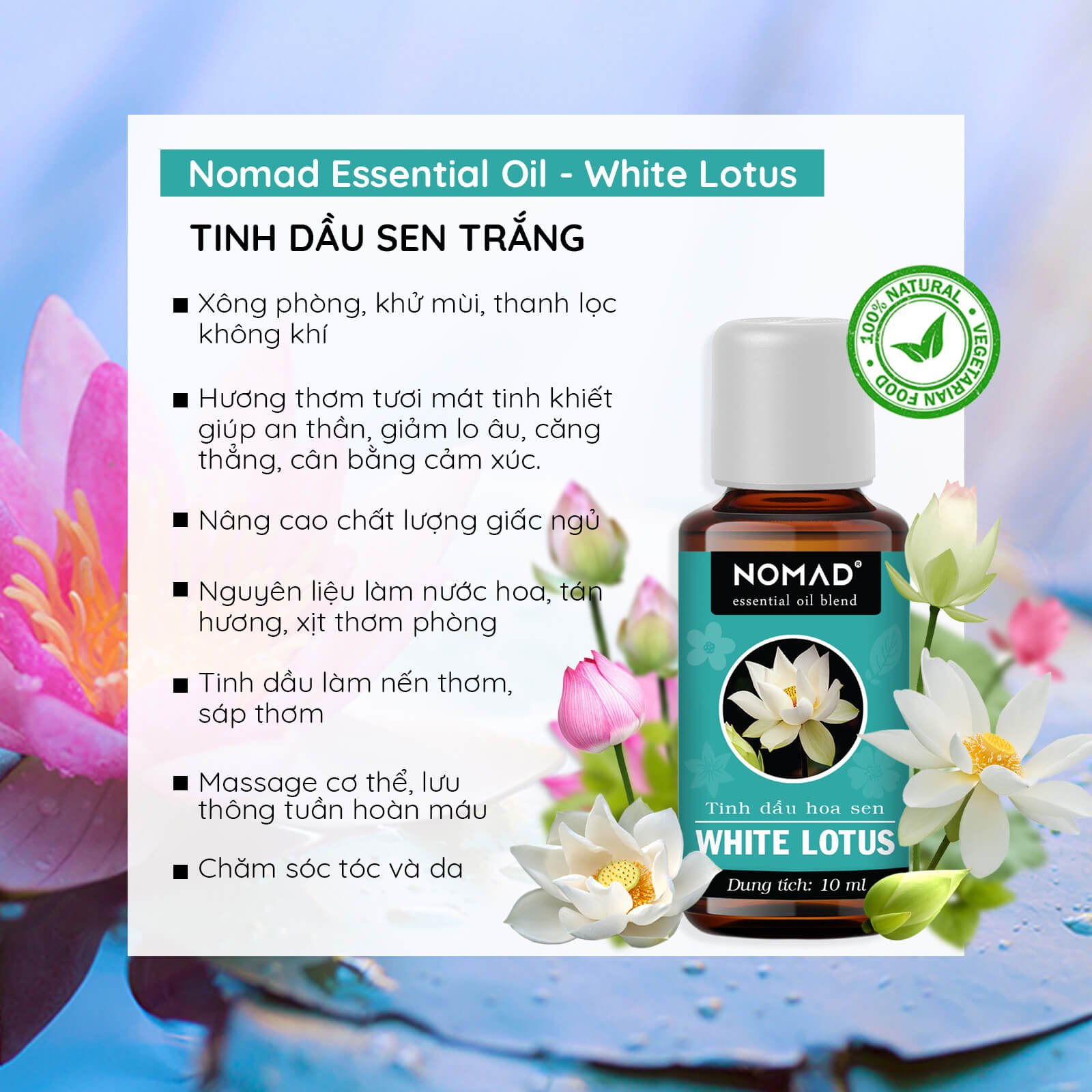 Tinh Dầu Thiên Nhiên Nguyên Chất 100% Sen Trắng Nomad Essential Oil White Lotus