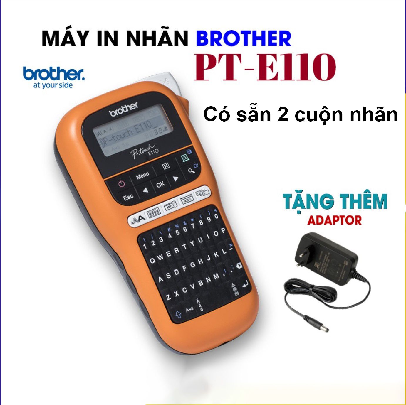 Máy in nhãn cầm tay Brother PT-E110 (PT-E110VP) kèm 2 nhãn in và adapter nguồn ngoài