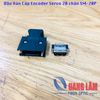 Đầu Hàn Cáp Encoder Servo SM-20P