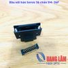 Đầu hàn cáp Encoder Servo SM-36P