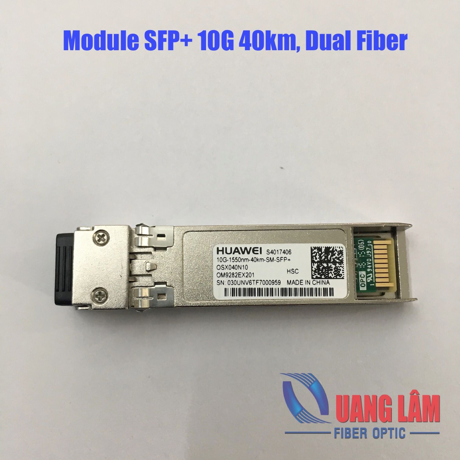 Module quang SFP+ 10G 40km Huawei OSX040N10 10G-1550NM-40KM-SM-SFP+