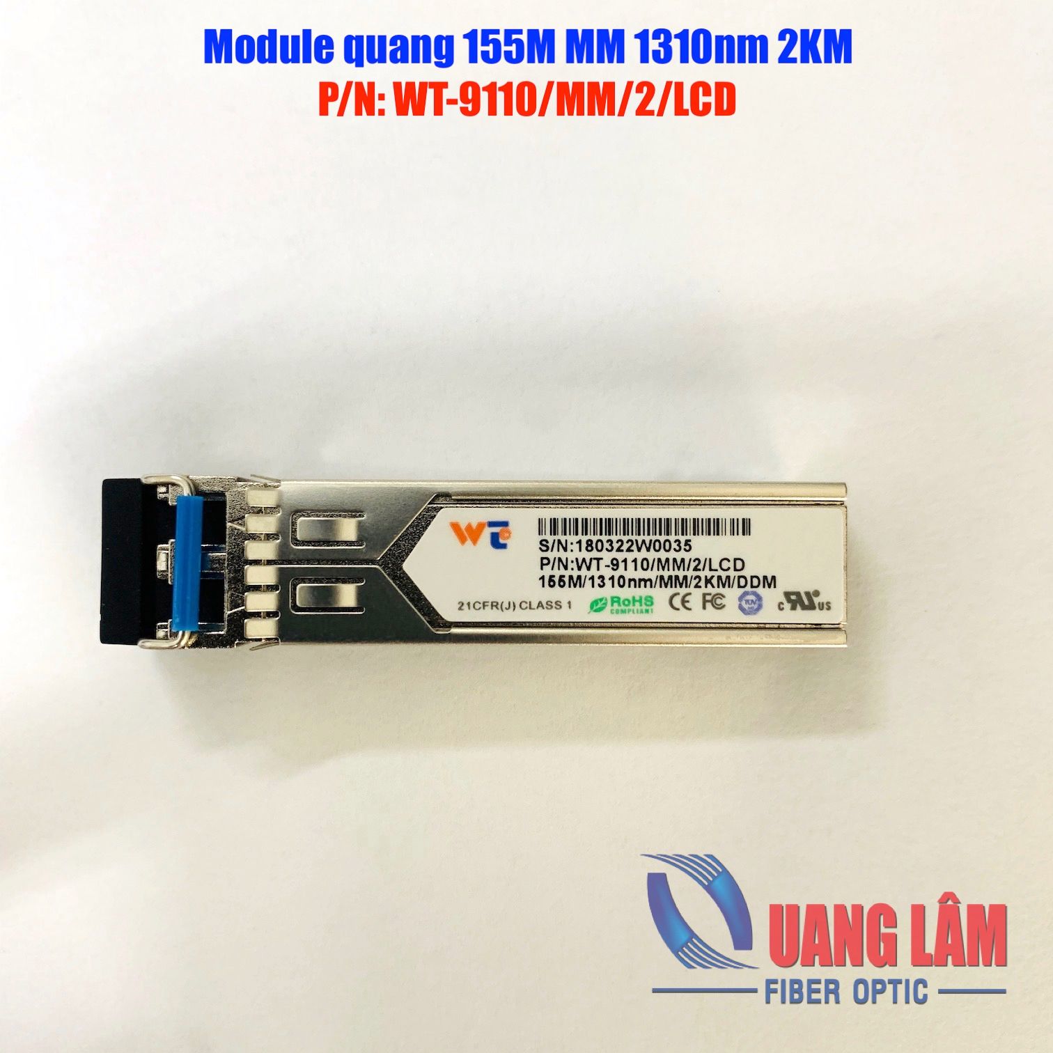 Module quang SFP 155M MM 1310nm 2KM - WT-9110/MM/2/LCD