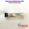 Module Quang SFP 155M MM 1310nm 20KM - WT-9110/SM/20/LCD