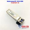 Module quang 10G SFP+, 2 sợi quang