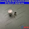 Connector RP-TNC-Male cho cáp 5D-FB LMR300 RP-TNC-J-5 (Đầu thẳng) - Đuôi bóp cose