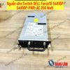 Nguồn cho Switch DELL Force10 S4810P S4810P-PWR-AC 350 Watt