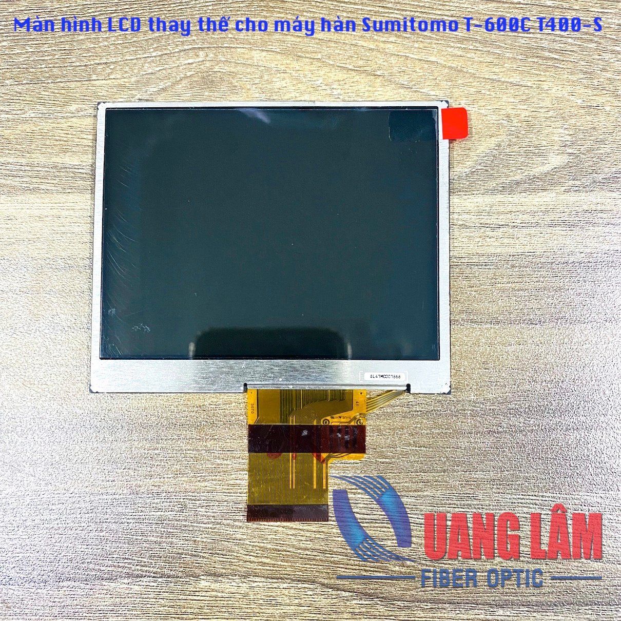 Màn hình LCD cho máy hàn quang Sumitomo T-600C T-400S