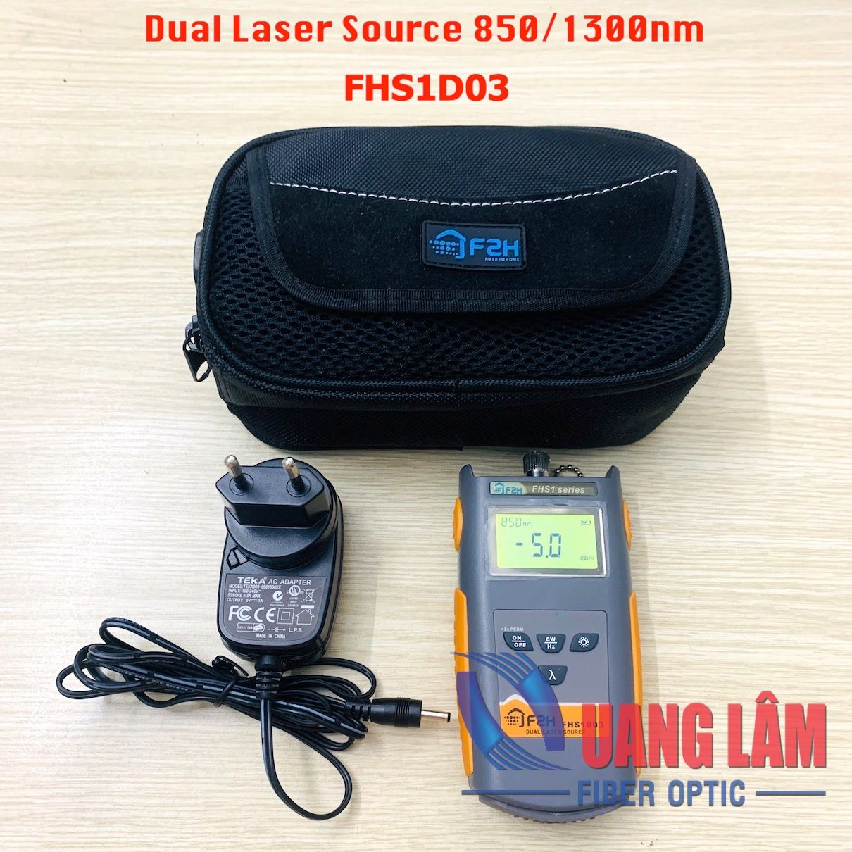 Máy phát quang Laser Source FHS1D03 850/1300nm - Dual Laser Source