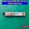 Module quang GPON ONU Stick 1.25G/2.5G ODI DFP-34CX-2C2 HSGQ SFP XPON ONU Stick