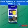 Nhãn in ống co nhiệt HS2-611 5.8mm x 1.5M - Chữ đen nền vàng