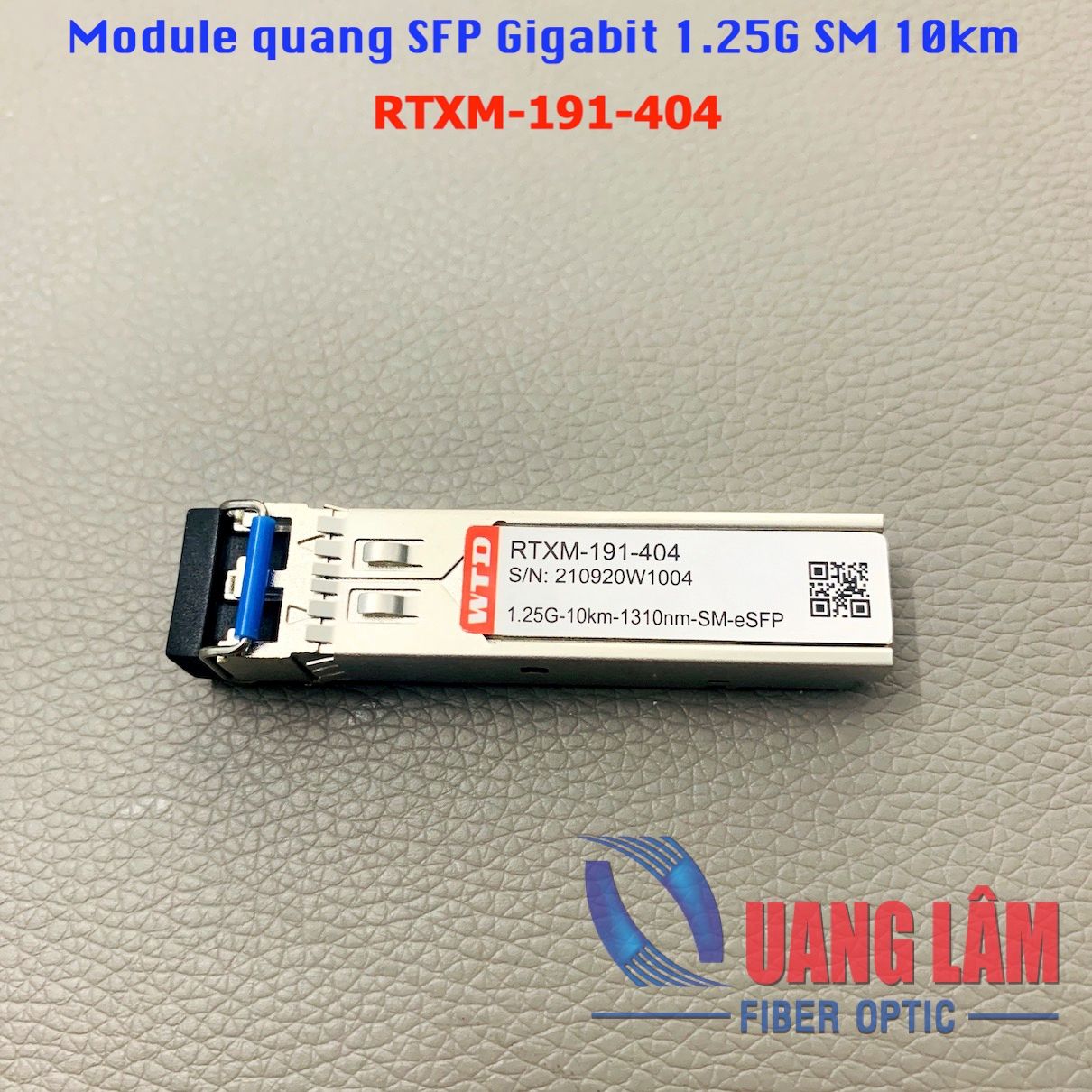 Module quang SFP Gigabit Single Mode 1.25G-10km-1310nm-ESFP RTXM 191-400