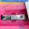 Module quang SFP GPON ONU Class B+ RTXM167-431 (Huawei)