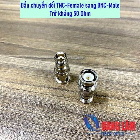 Đầu chuyển đổi RF TNC-Female (Cái) sang BNC-Male (BNC Đực) - Trở kháng 50 Ohm