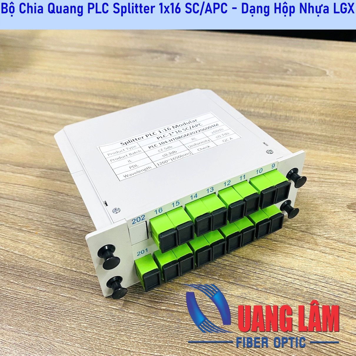 Bộ Chia Quang PLC Splitter 1x16 SC/APC - Dạng Hộp Nhựa LGX