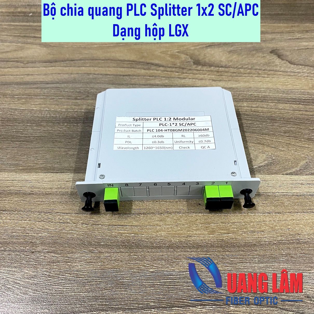 Bộ chia quang PLC Splitter 1x2 SC/APC - Dạng hộp nhựa LGX