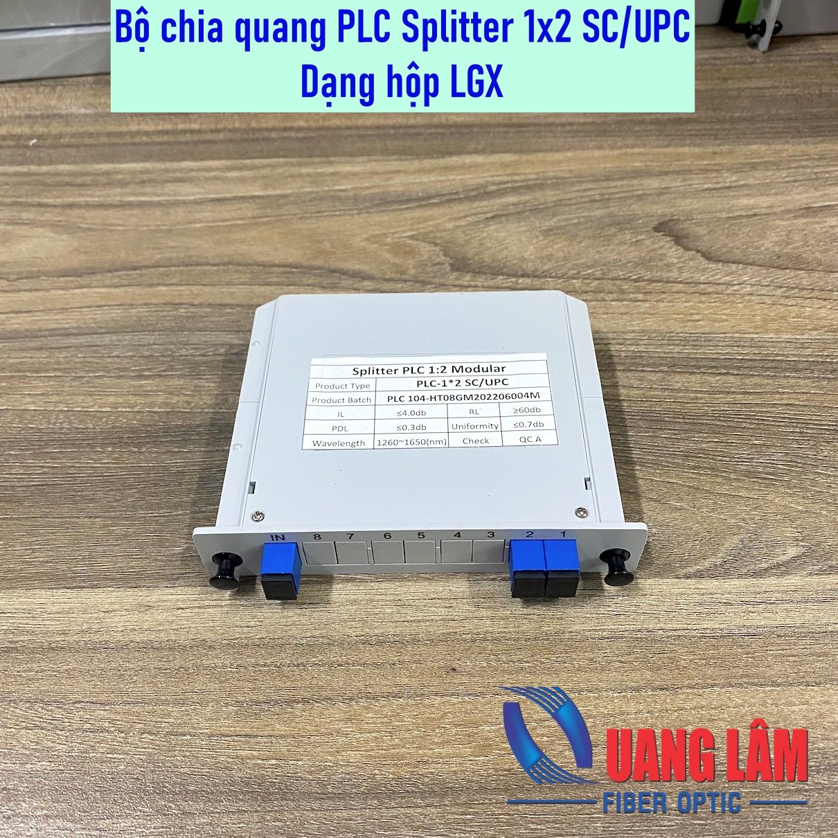 Bộ Chia Quang PLC Splitter 1x2 SC/UPC - Dạng Hộp Nhựa LGX