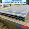 Switch N9K-C92160YC-X Cisco Nexus 9K Fixed with 48 Port 1G/10G/25G SFP+ and 6 Port QSFP 40G (Bao gồm 4 Port QSFP28 100G)