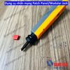 Dụng cụ nhấn mạng Patchpanel/Modular jack