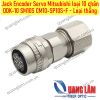 Jack Encoder Servo Mitsubishi Yaskawa loại 10 chân DDK-10 SM10S CM10-SP10S-F