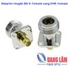 Adapter chuyển đổi SMA Female sang N Female SMA/N-KKF