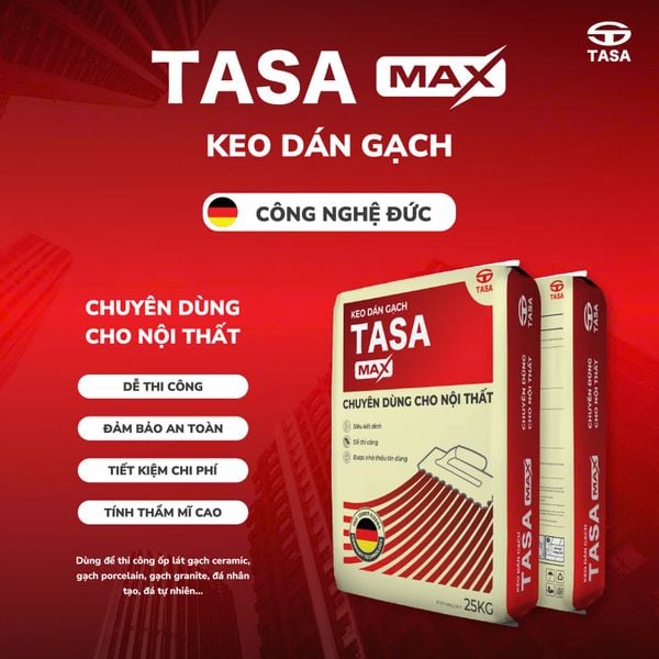 Keo dán gạch nội thất Tasa|25kg/bao