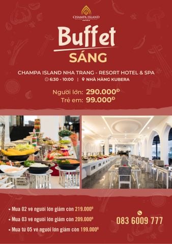  ƯU ĐÃI BUFFET SÁNG - 290K 