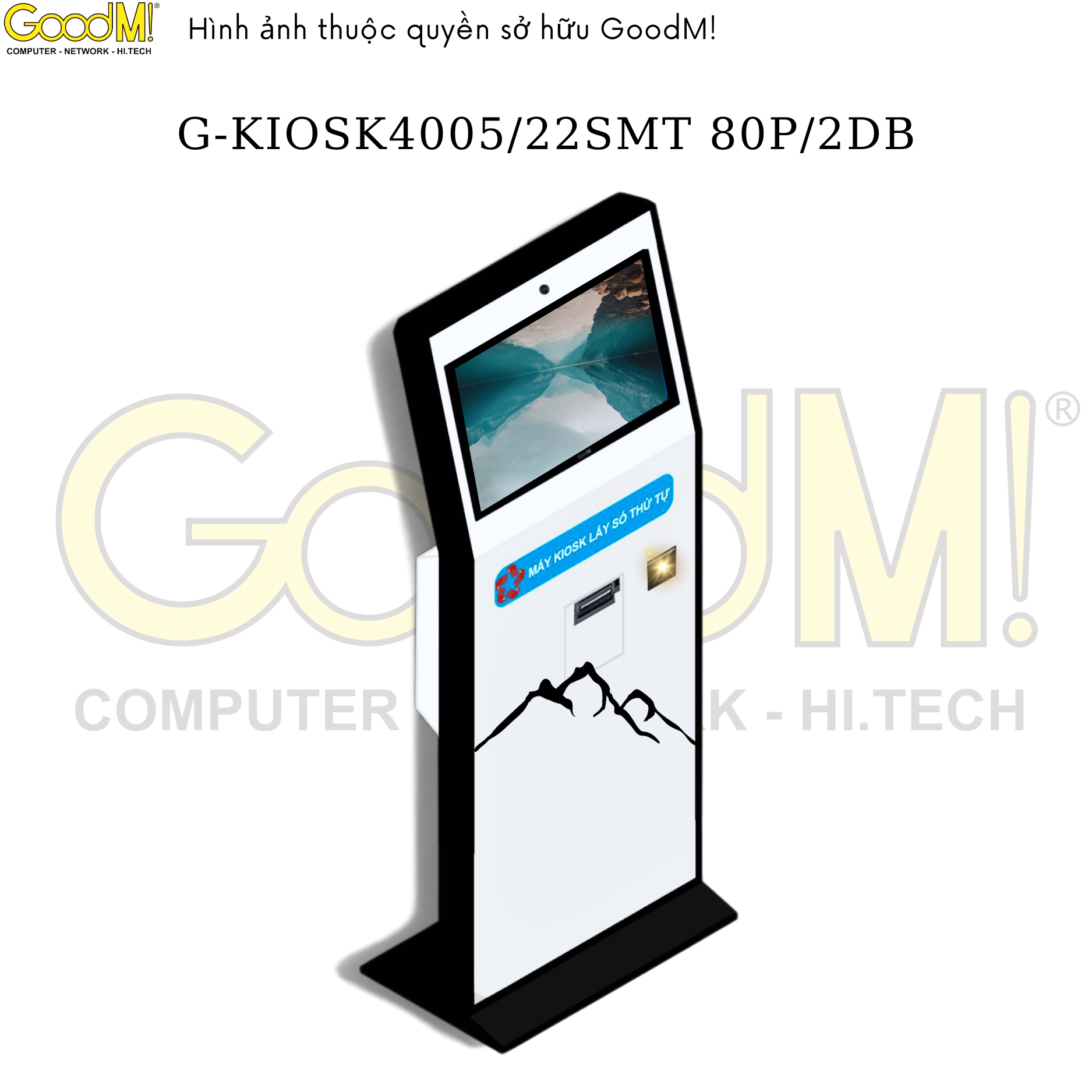  Máy Kiosk Tra Cứu Thông Tin G-KIOSK4005/22SMT 80P/2DB 