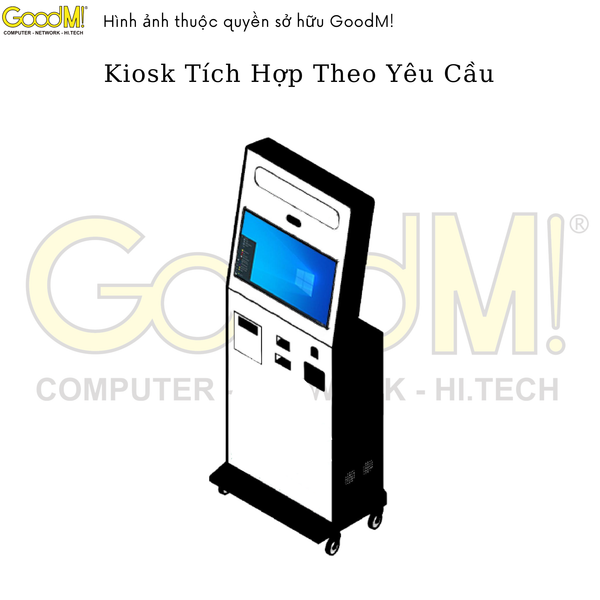  Kiosk Thiết Kế Tích Hợp Theo Yêu Cầu 
