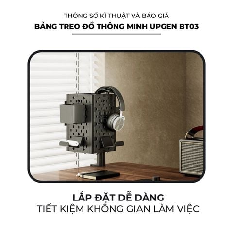  Bảng treo đồ thông minh Pegboard Upgen BT03 