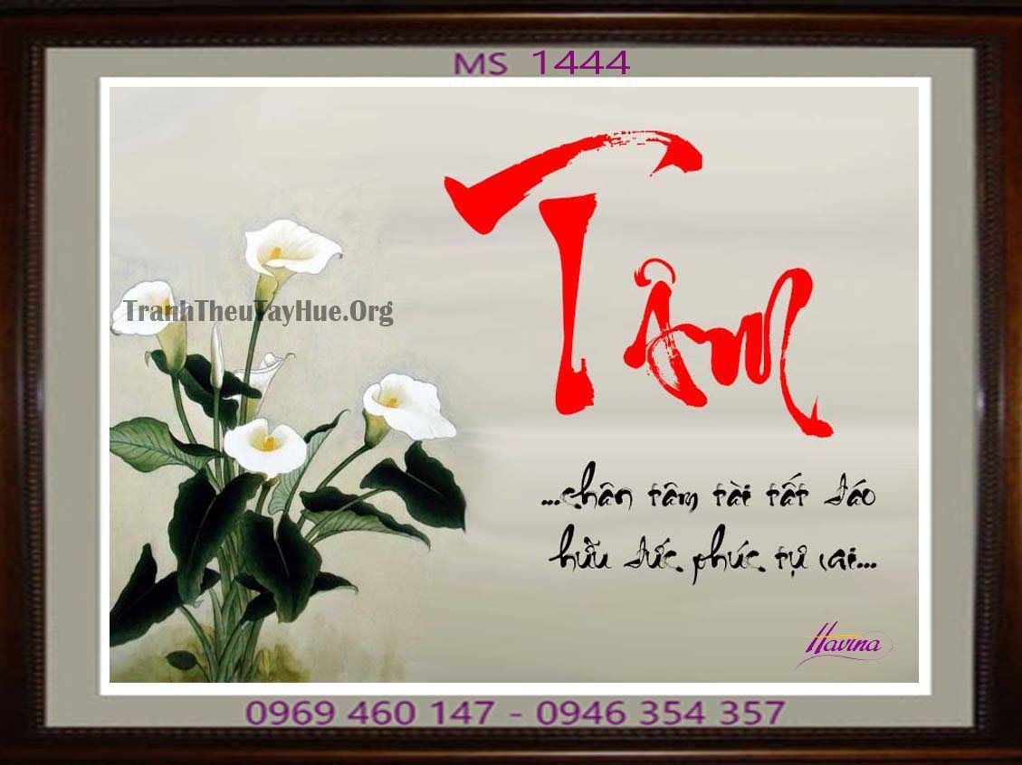 TRANH THÊU CHỮ TÂM MS 1444