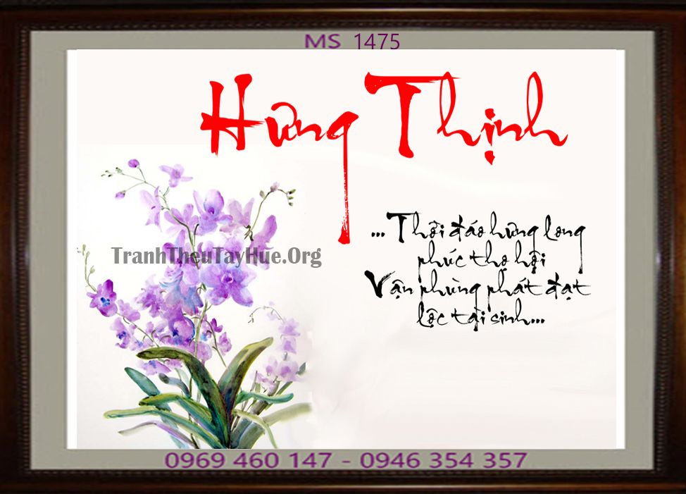 TRANH THÊU CHỮ HƯNG THỊNH MS 1475