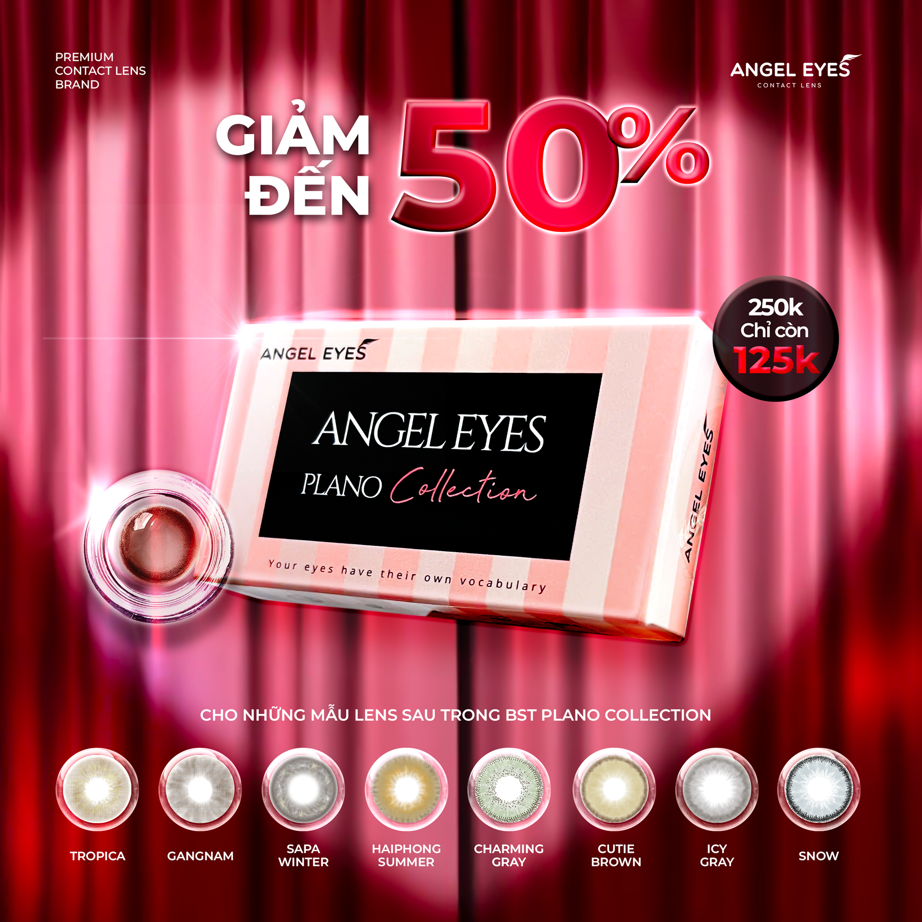  [MẪU GIẢM 50%] Bộ sưu tập kính áp tròng màu không độ Angel Eyes Plano Collection chất liệu PolyHema 
