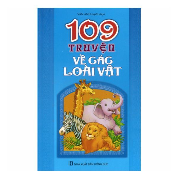  109 Truyện Về Các Loài Vật 