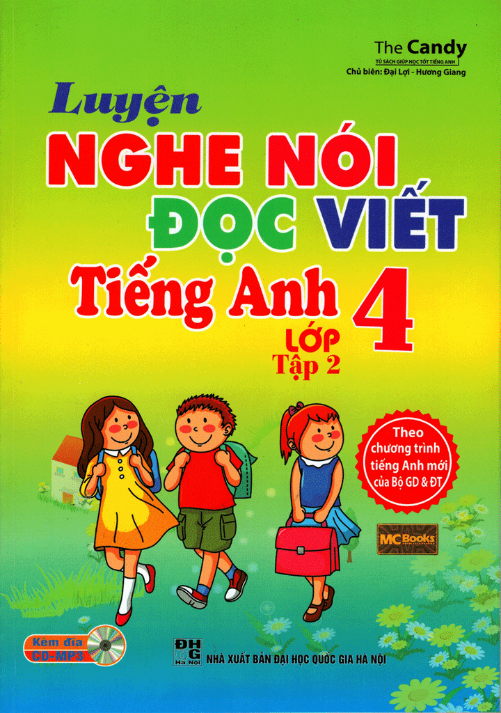  ​Luyện Nghe - Nói - Đọc - Viết Tiếng Anh Lớp 4 (Tập 2) 