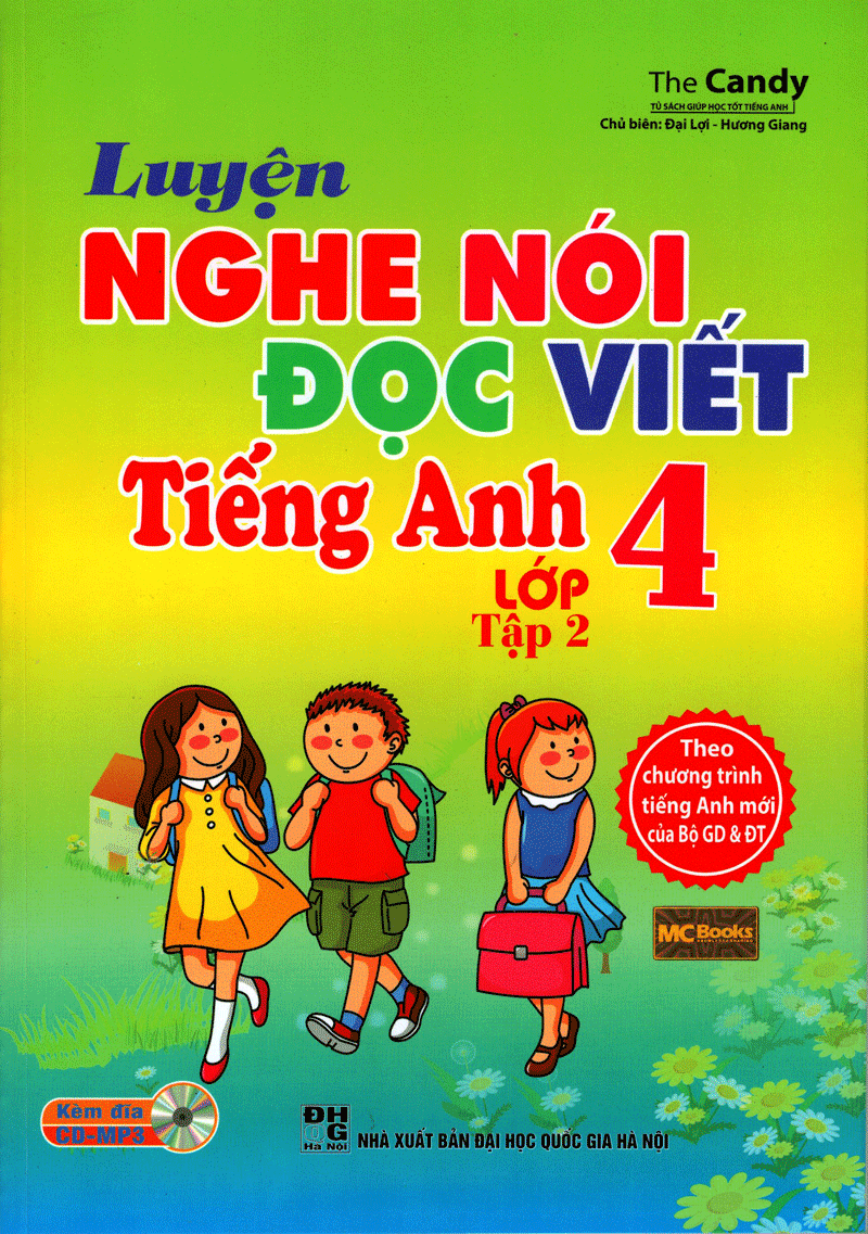  ​Luyện Nghe - Nói - Đọc - Viết Tiếng Anh Lớp 4 (Tập 2) 