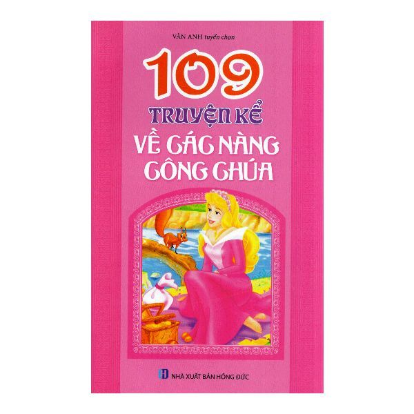  109 Truyện Kể Về Các Nàng Công Chúa 