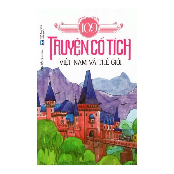  109 Truyện Cổ Tích Việt Nam Và Thế Giới 