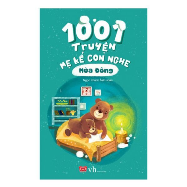  1001 Truyện Mẹ Kể Con Nghe - Mùa Đông 