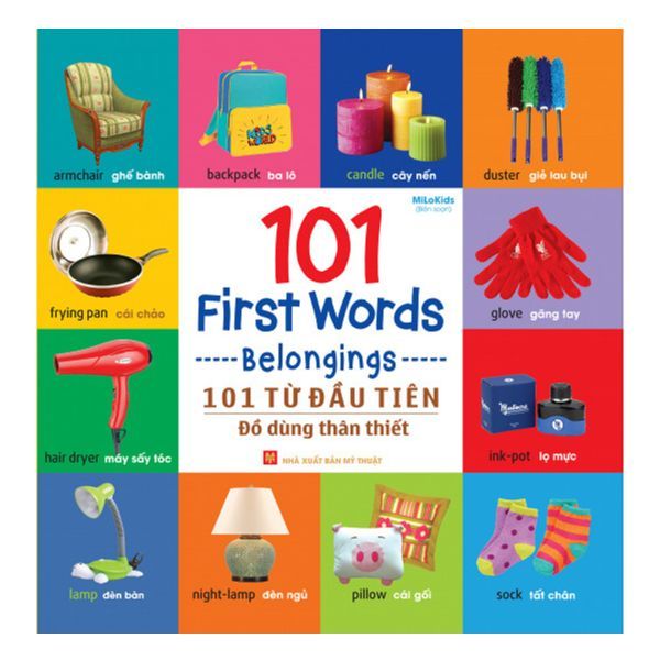  101 First Words - Belongings (101 Từ Đầu Tiên - Đồ Dùng Thân Thiết) 