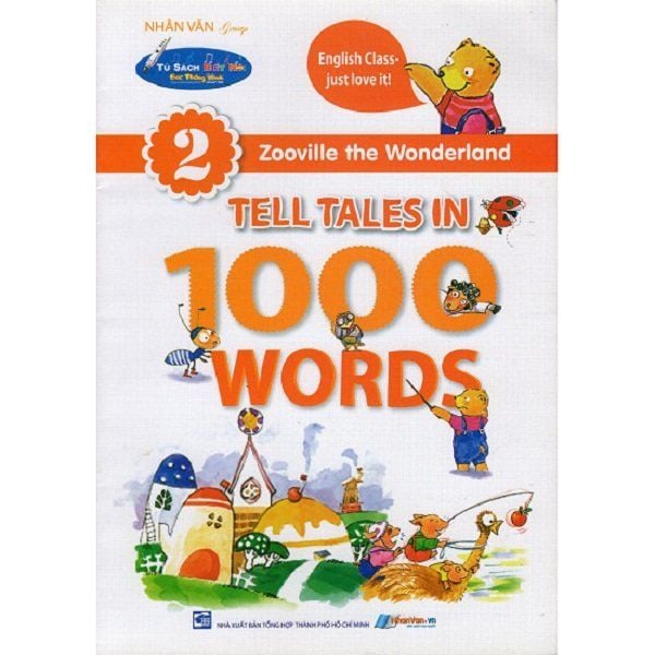  Zooville The Wonderland - Tell Tales In 1000 Words (Tập 2) - Kèm File Âm Thanh 