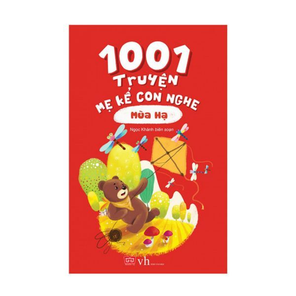  1001 Truyện Mẹ Kể Con Nghe - Mùa Hạ 